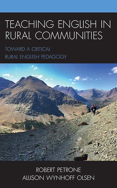 Teaching English In Rural Communities by Allison Wynhoff Olsen Paperback