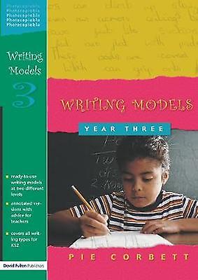 Writing Models Year 3 by Pie Corbett Paperback