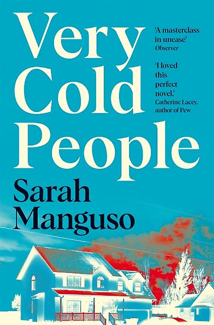 Very Cold People by Sarah Manguso Paperback