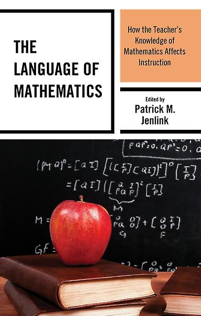 The Language Of Mathematics by Patrick M. Jenlink Paperback