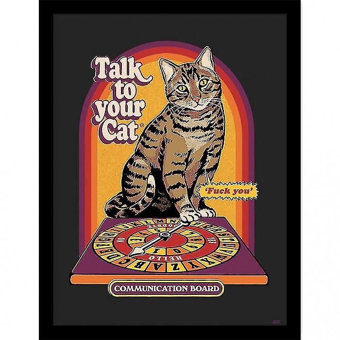Steven Rhodes Talk To Your Cat Framed Poster