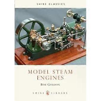 Model Steam Engines - Bob Gordon - Paperback - en Book
