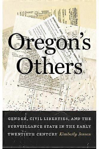 Oregons Others by Kimberly Jensen Paperback Book