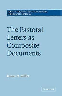The Pastoral Letters as Composite Documents