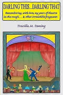 Darling This . . . Darling That