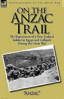 On the Anzac Trail