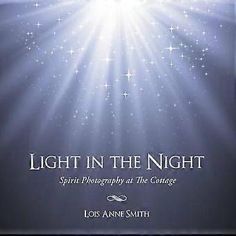 Light in the Night Spirit Photography at The Cottage