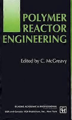 Ingineria reactoarelor polimerice