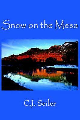 Snow on the Mesa