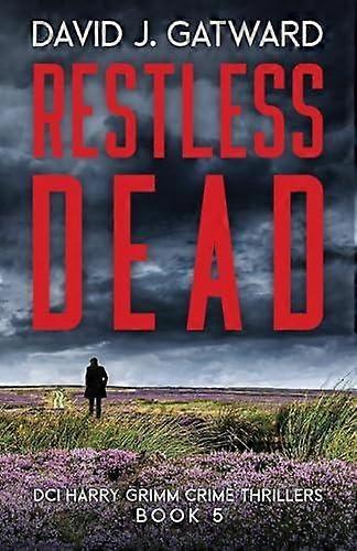 Restless Dead by David J Gatward Paperback Book