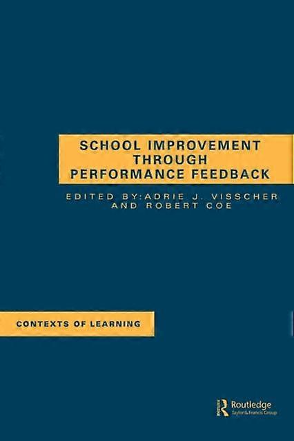 School Improvement Through Performance Feedback - Taylor & Francis Ltd - Paperback - en Book