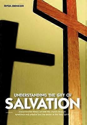 Understanding the Gift of Salvation