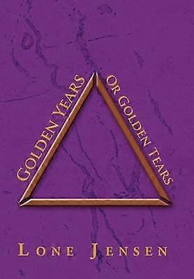 Golden Years Or Golden Tears