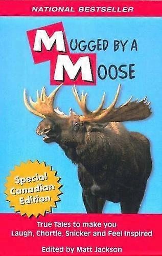Mugged By A Moose by Summit Studios Paperback