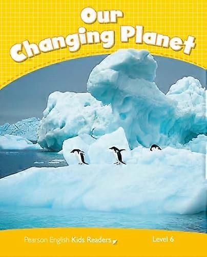 Level 6 Our Changing Planet CLIL AmE