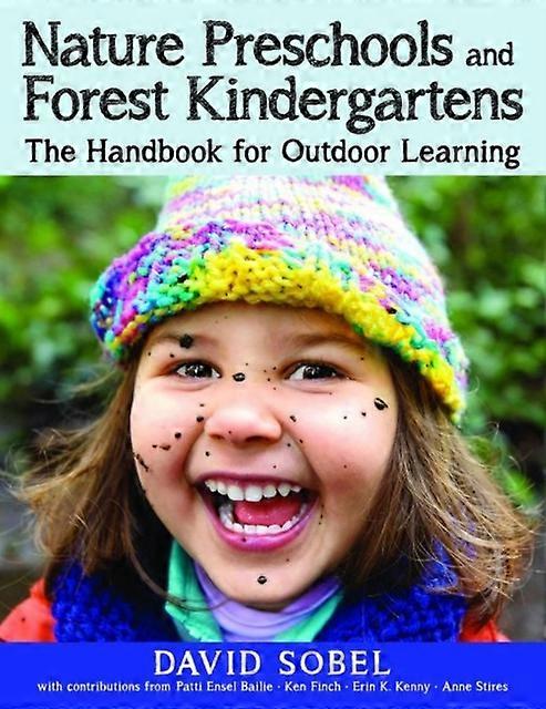 Nature Preschools And Forest Kindergartens by David Sobel Paperback