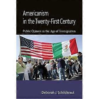 Americanism in the Twenty-First Century