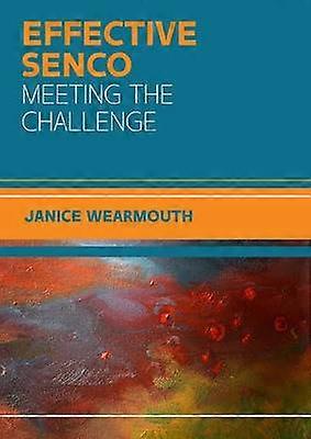 The Effective SENCO: Meeting the Challenge