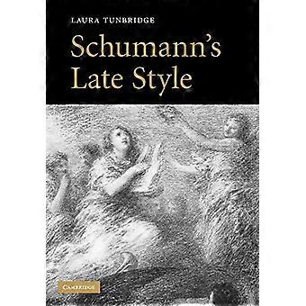 Schumanns late stijl