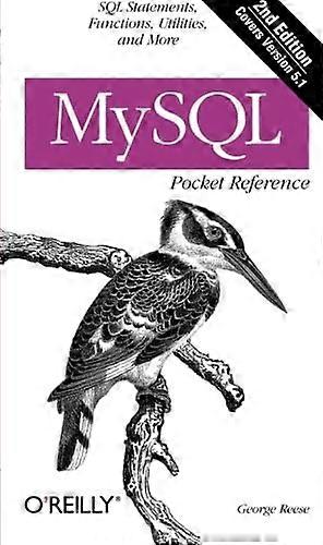MySQL Pocket Reference 2e (Pocket Reference (O'Reilly))