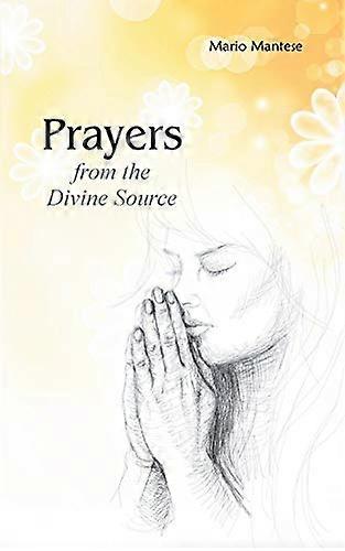 Prayers from the Divine  Source