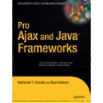 Pro Ajax And Java Frameworks - Nathaniel T. Schutta - Paperback - en Book