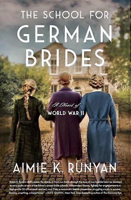 School For German Brides The - Aimie K. Runyan