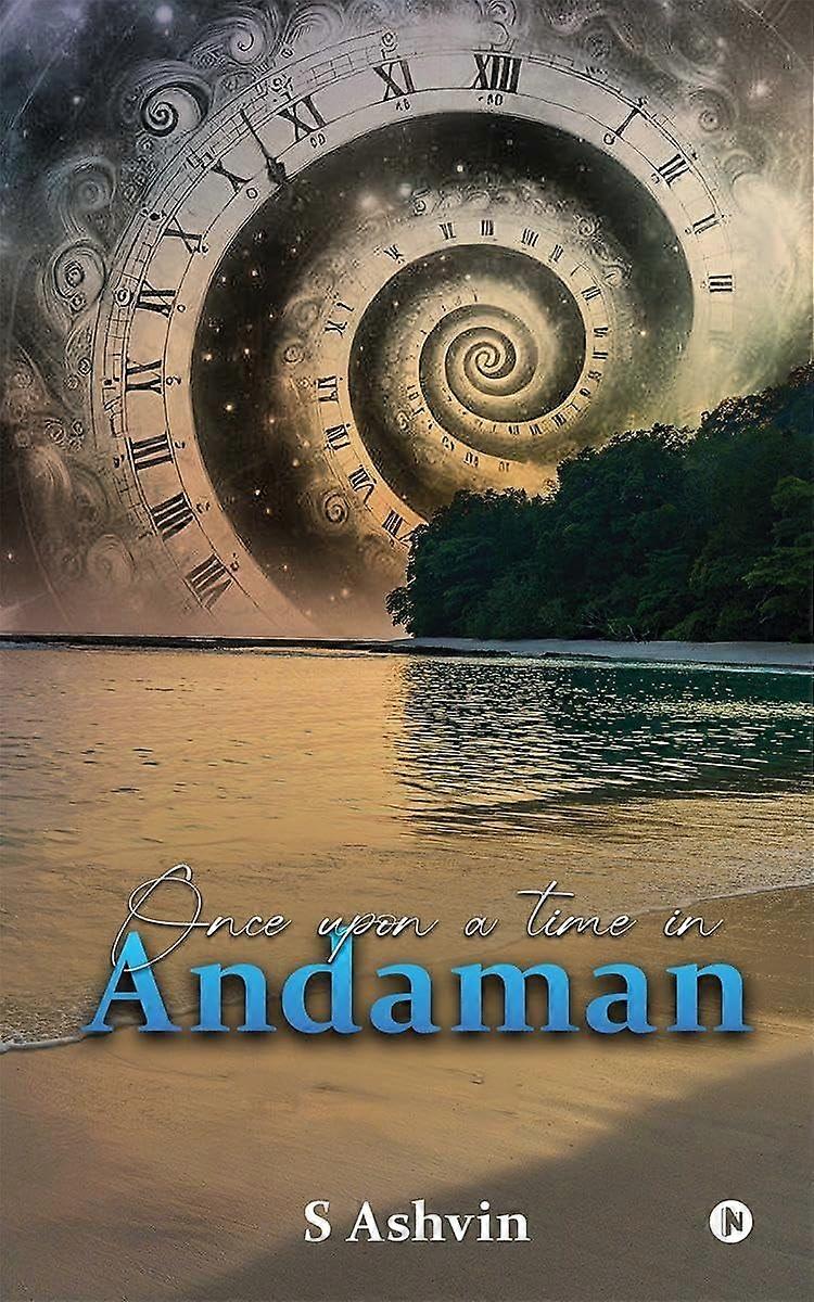 Once upon a time in andaman