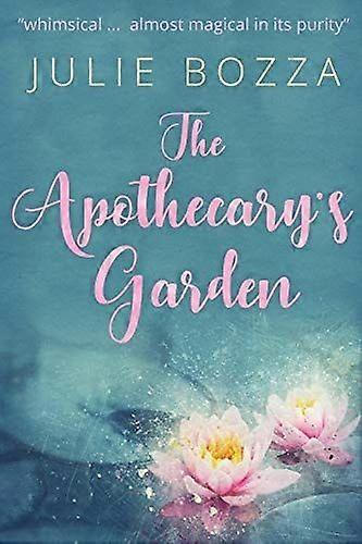 The apothecary's garden