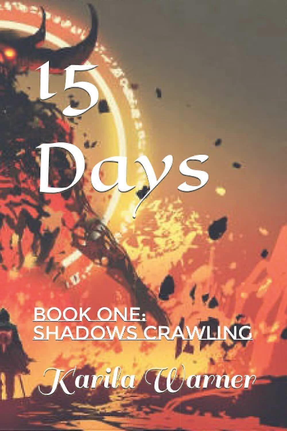 15 days book one shadows crawling