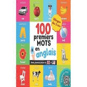 Mes 100 Premiers Mots En Anglais - YukiBooks - Paperback - French Book - Society & Politics