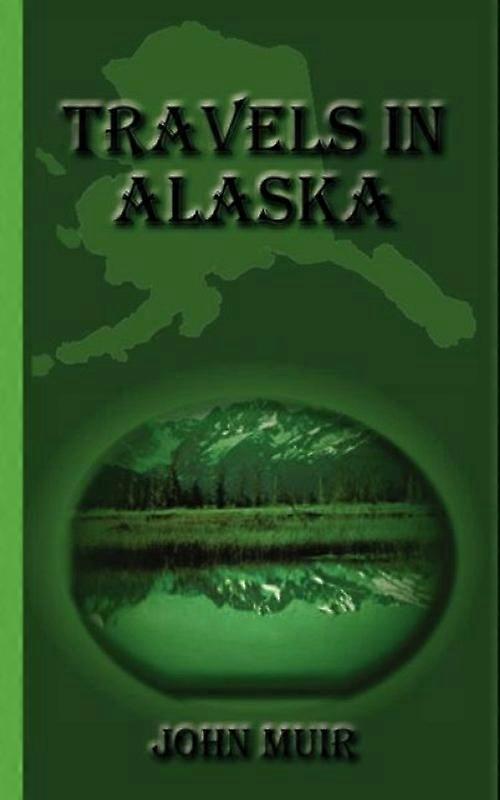 Travels In Alaska