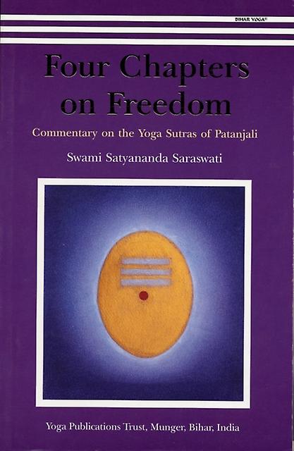 Four Chapters On Freedom by Swami Satyananda Saraswati Paperback Book