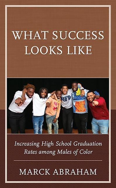 What Success Looks Like by Marck Abraham Hardback Book