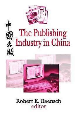 The Publishing Industry in China