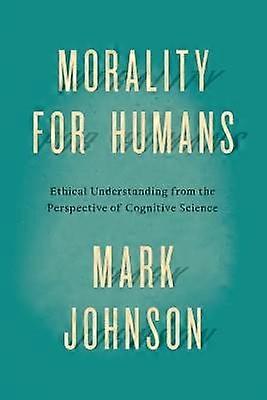 Morality for Humans