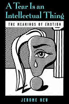 A Tear Is an Intellectual Thing