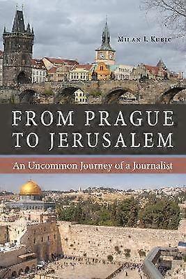 Van Praag naar Jeruzalem