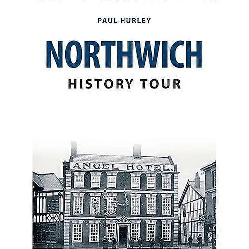 Historia Northwich Tour