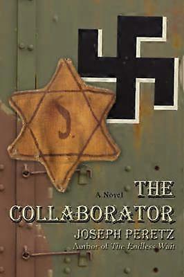 The Collaborator A Novel