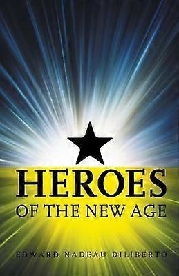 Helden van de Nieuwe Tijd
