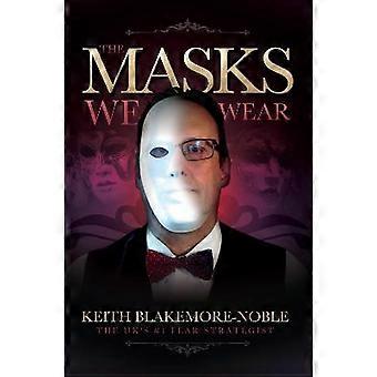 Die Masken, die wir tragen