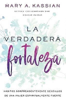 La Verdadera Fortaleza