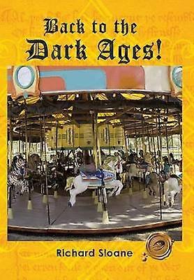 Back to the Dark Ages