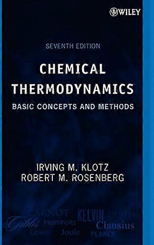 Chemical Thermodynamics: Basic Concepts and Methods