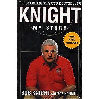 Knight: Meine Geschichte