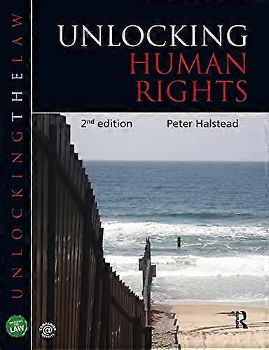 Unlocking Human Rights (Unlocking the Law)