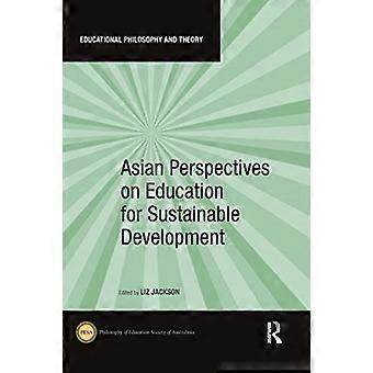 Prospettive asiatiche sull'educazione allo sviluppo sostenibile (filosofia e teoria dell'educazione)