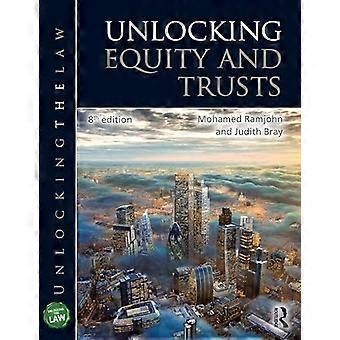 Entriegelung Equity und Trusts (Entriegelung des Gesetzes)