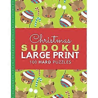 Kerst Sudoku in grote letters: Thema Teddybeer en Rendier / 100 moeilijke puzzels met oplossingen / 9x9 raster / 1 raster per pagina / Kerstcadeau voor kinderen en tieners